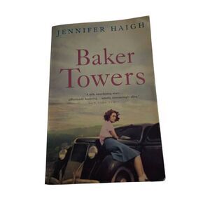 Baker Towers by Jennifer Haigh - harper Collins isbn 0007150873